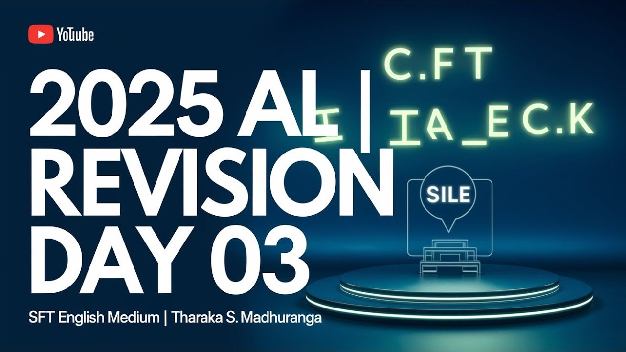 2025 AL -Revision Day 03 – Daily Refresh Paper 03 Discussion