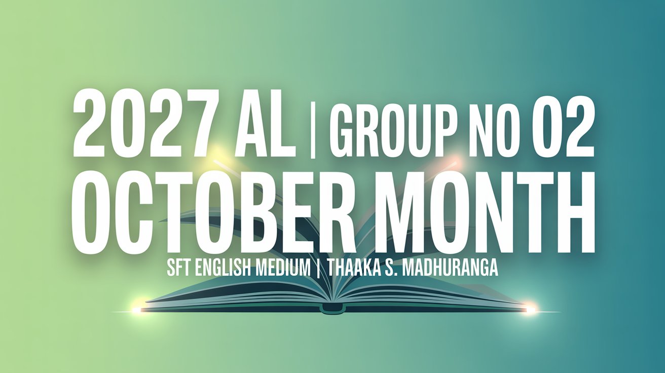 2027 AL – Group No 02 – October