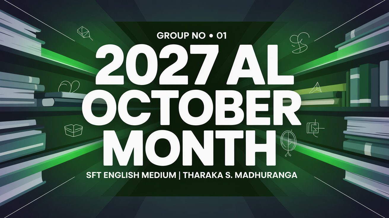 2027 AL – Group No 01 – October